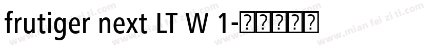 frutiger next LT W 1字体转换